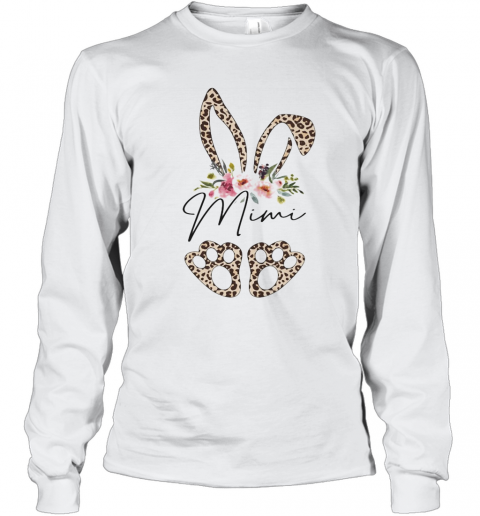 Leopard Bunny Mimi Easter Day Rabbit Eggs Flower Floral T-Shirt Long Sleeved T-shirt 