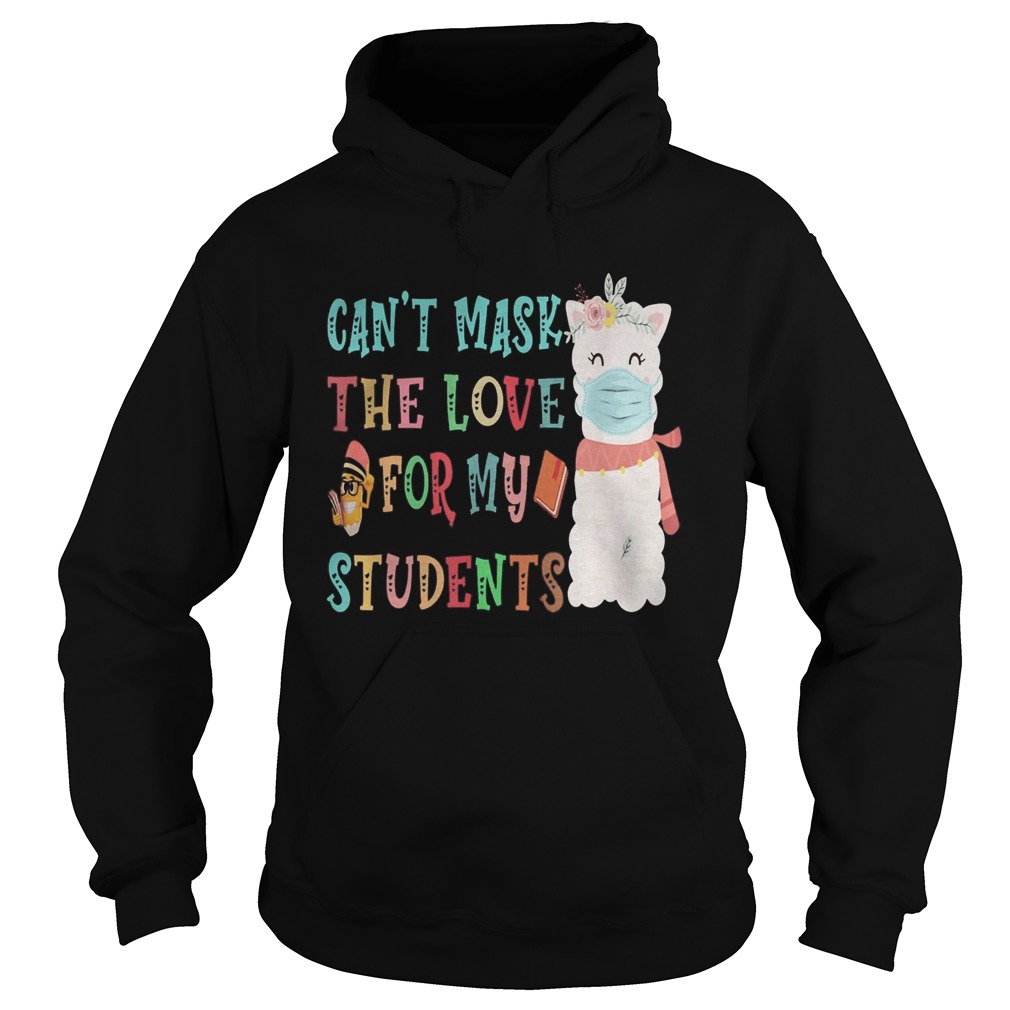 Llama cant mask the love for my students Hoodie
