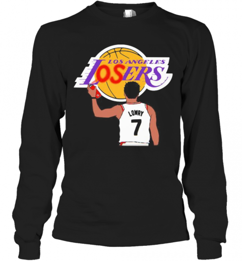 Los Angeles Losers Lowry Basketball T-Shirt Long Sleeved T-shirt 