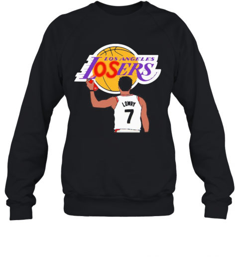 Los Angeles Losers Lowry Basketball T-Shirt Unisex Sweatshirt