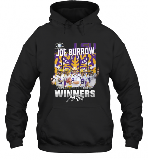 Lsu Tigers Joe Burrow 2019 Heisman Trophy Winners Signature T-Shirt Unisex Hoodie