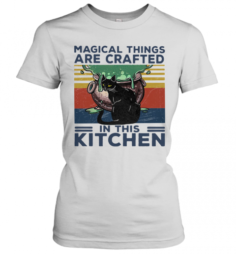 Magical Things Are Crafted In This Kitchen Vintage Retro T-Shirt Classic Women's T-shirt