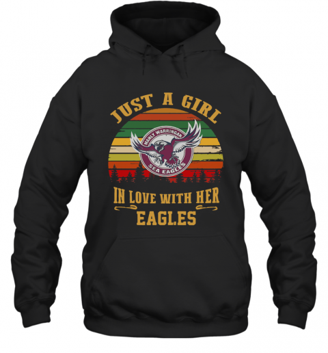 Manly Warringah Just A Girl In Love With Her Eagles Vintage Retro T-Shirt Unisex Hoodie