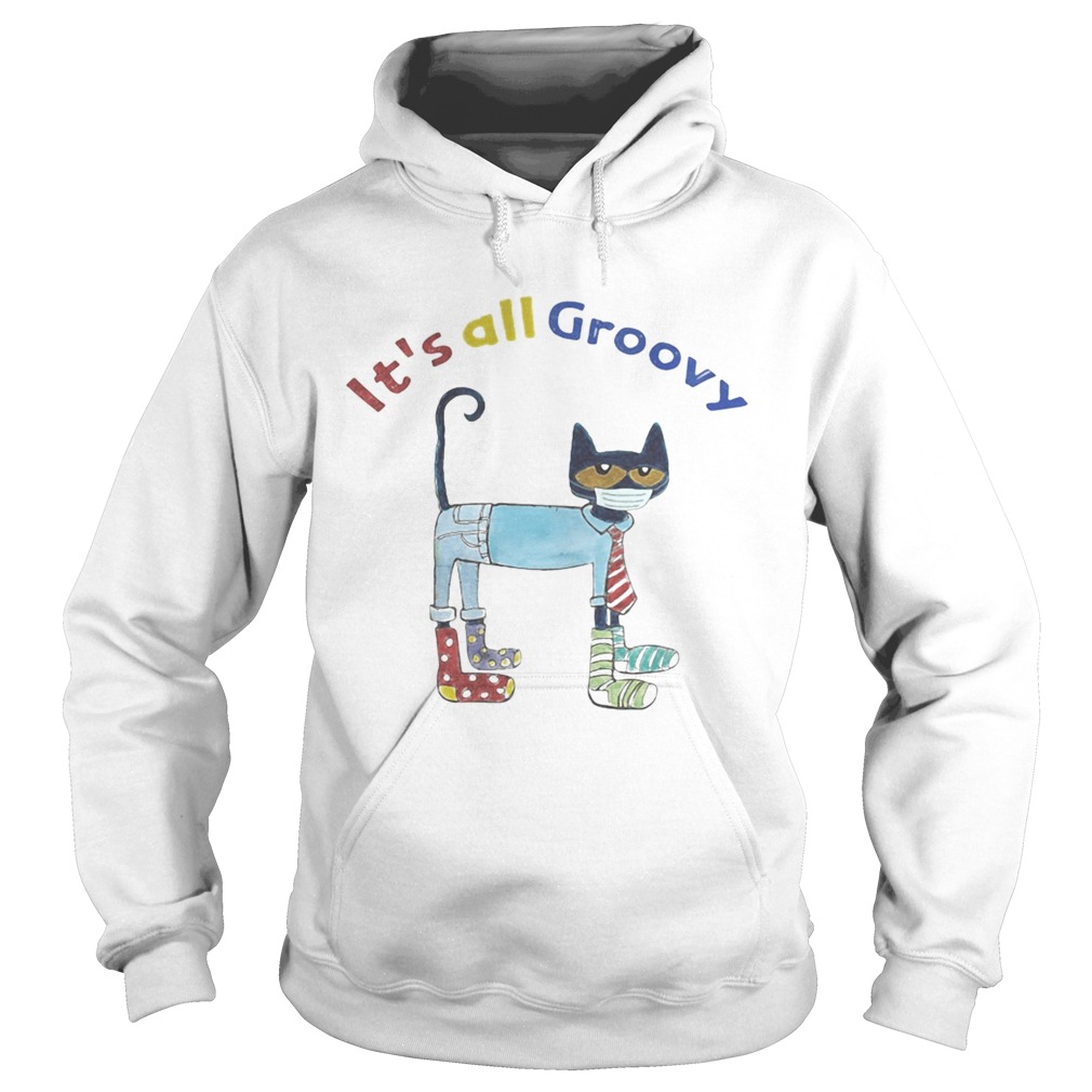 Meme black cat mask its all groovy Hoodie
