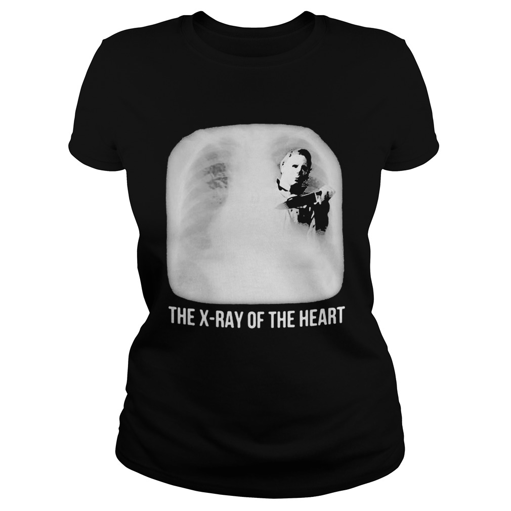 Michael myers the xray of the heart Classic Ladies