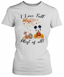 Mickey Mouse I Love Fall Most Of All Leaves Tree T-Shirt Classic Women's T-shirt