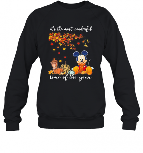 Mickey Mouse It'S The Most Wonderful Time Of The Year Leaves Tree T-Shirt Unisex Sweatshirt