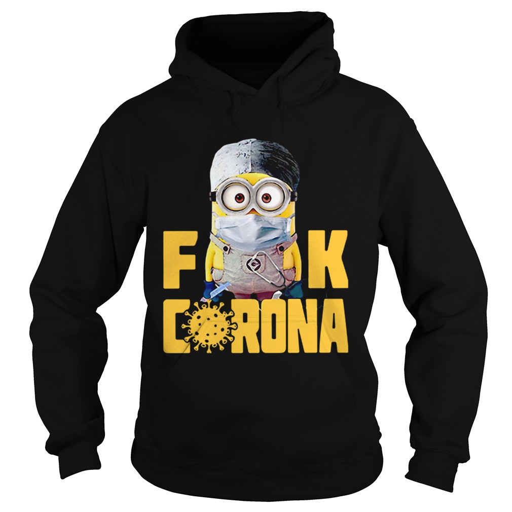 Minion Fuck Corona Covid 19 Hoodie