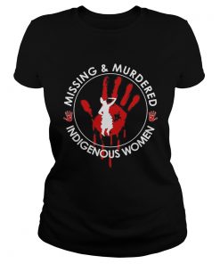 Missing And Murdered Indigenous Women  Classic Ladies