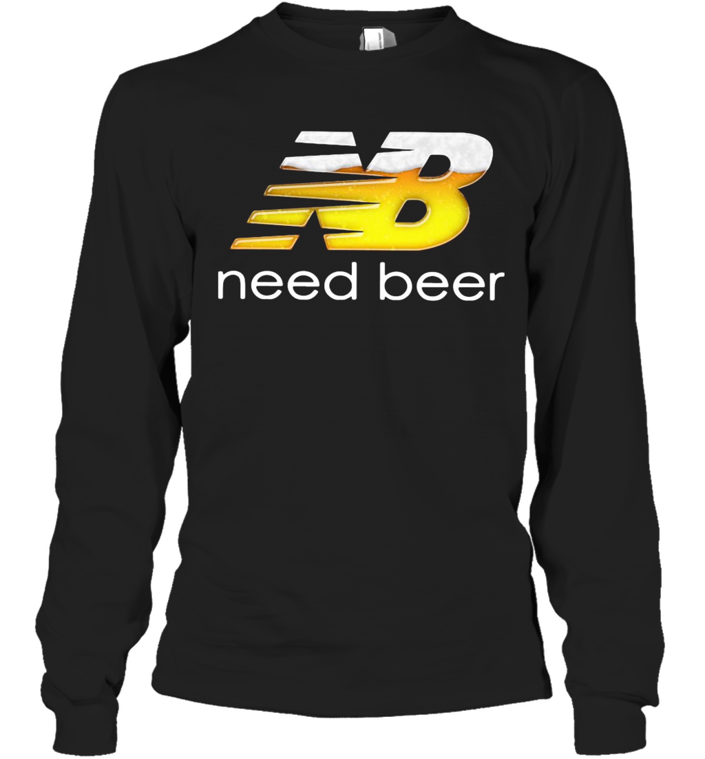 NB Need Beer T-Shirt Long Sleeved T-shirt 