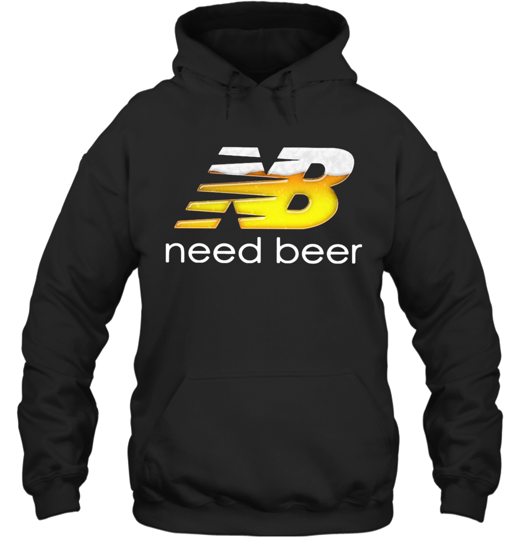 NB Need Beer T-Shirt Unisex Hoodie