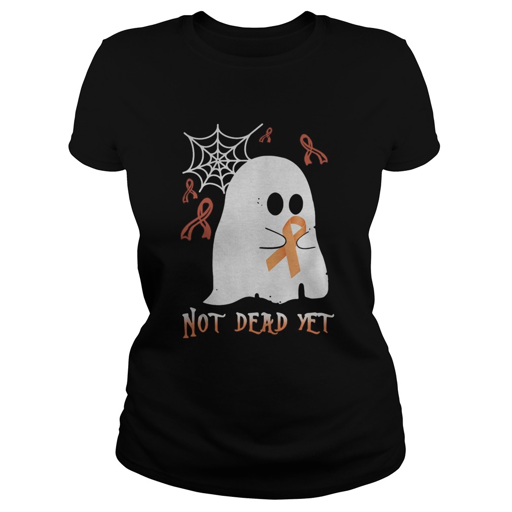 NOT DEAD YET GHOST HALLOWEEN Classic Ladies