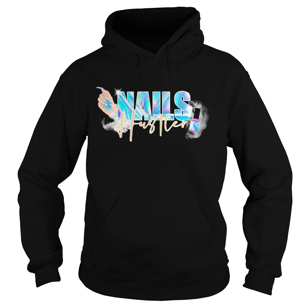 Nails Hustler Hoodie