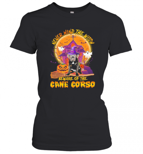 Never Mind The Witch Beware Of The Cane Corso Halloween Moon T-Shirt Classic Women's T-shirt