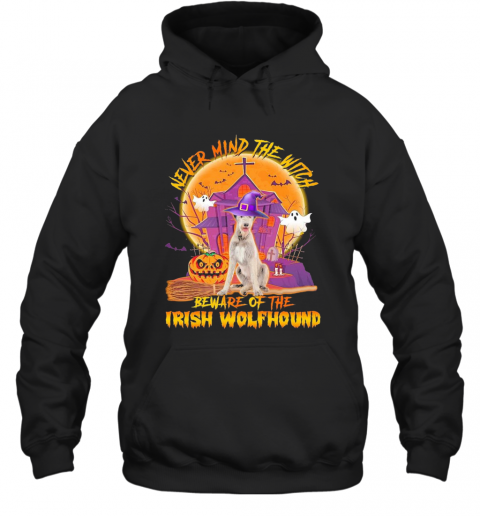 Never Mind The Witch Beware Of The Irish Wolfhound Halloween Moon T-Shirt Unisex Hoodie
