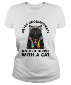 Never Underestimate An Old Hippie With A Cat  Classic Ladies