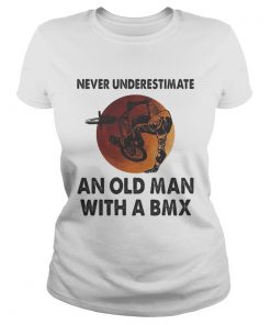 Never underestimate an old man with a BMX sunset  Classic Ladies