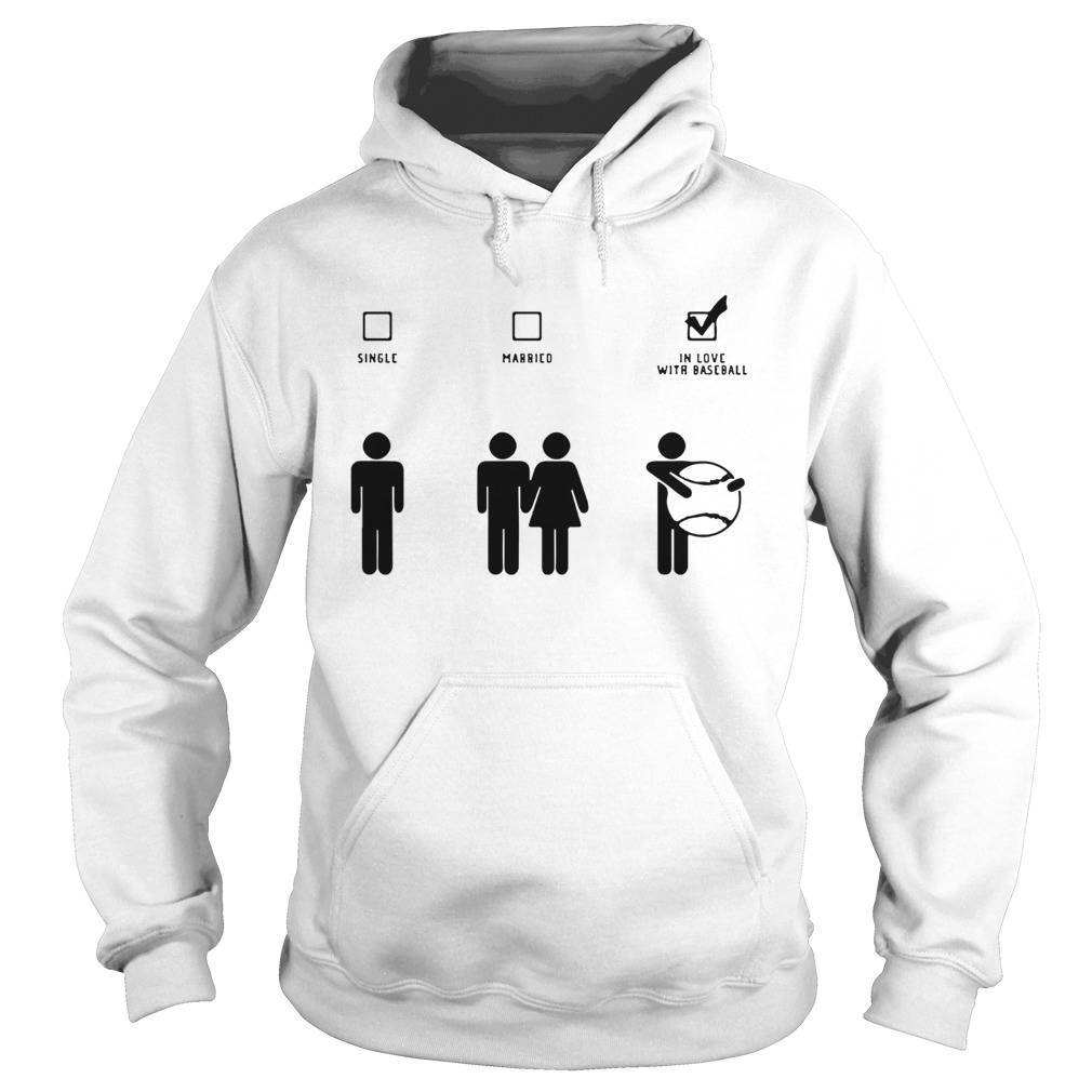 Nice Single Married In Love With Baseball Hoodie
