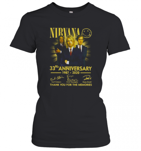 Nirvana 33Rd Anniversary 1987 2020 Thank You For The Memories Signatures T-Shirt Classic Women's T-shirt