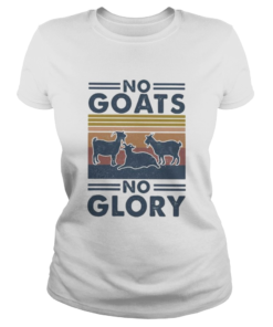 No goats no glory vintage retro  Classic Ladies