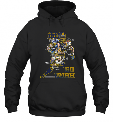 Notre Dame Fighting Irish Go Irish Signatures T-Shirt Unisex Hoodie