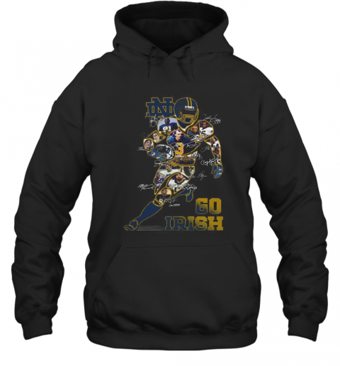 Notre Dame Fighting Irish Go Irish Signatures T-Shirt Unisex Hoodie