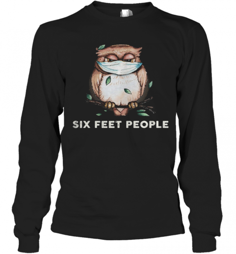 Owl Mask Six Feet People T-Shirt Long Sleeved T-shirt 