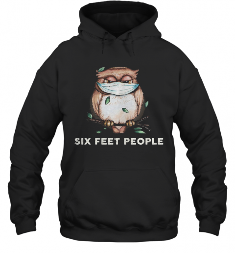 Owl Mask Six Feet People T-Shirt Unisex Hoodie