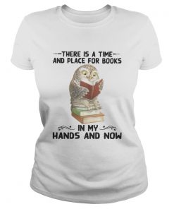 Owl there is a time and place for books in my hands and now  Classic Ladies