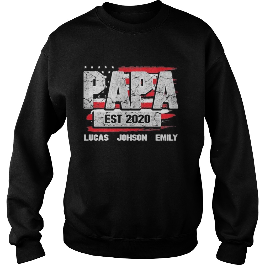 Papa est 2020 lucas johnson emily american flag independence day Sweatshirt