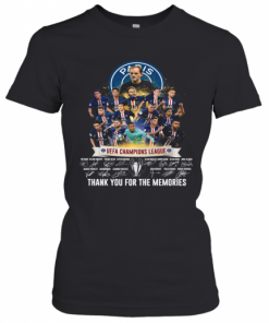Paris Saint Germain UEFA Champions League Thank You For The Memories Signatures T-Shirt Classic Women's T-shirt