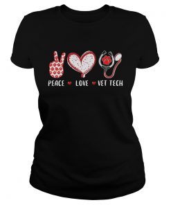 Peace Love Vet Tech Veterinary Veterinarian  Classic Ladies