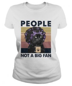 People Not A Big Fan Cat Vintage Retro ShirtTop People Not A Big Fan Cat Vintage Retro  Classic Ladies