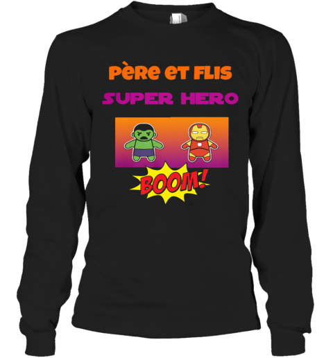 Pere Et Flis Super Hero Boom T-Shirt Long Sleeved T-shirt 