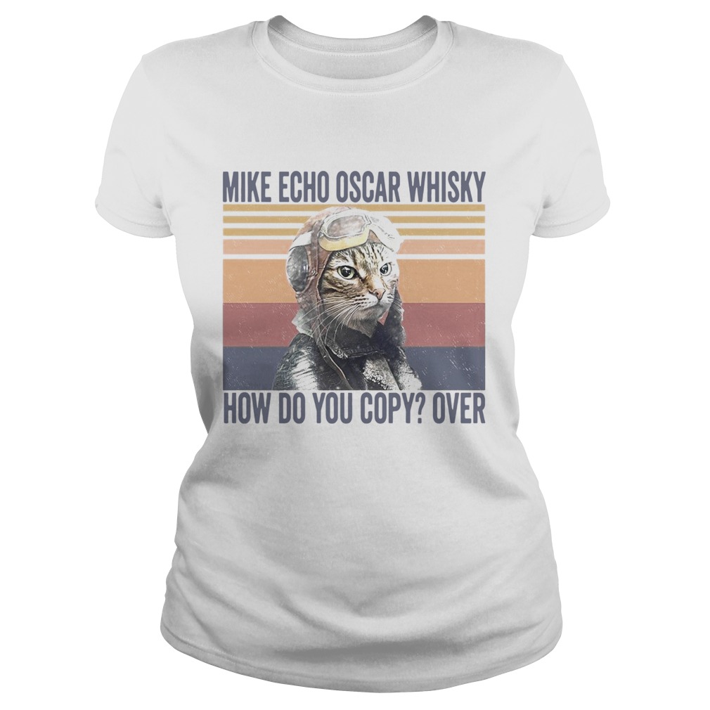 Pilot Cat Mike Echo Oscar Whisky How Do You Copy Over Vintage Classic Ladies