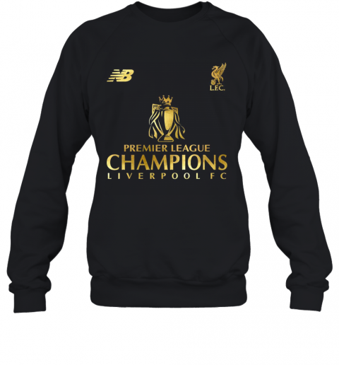 Premier League Champions List Liverpool FC T-Shirt Unisex Sweatshirt