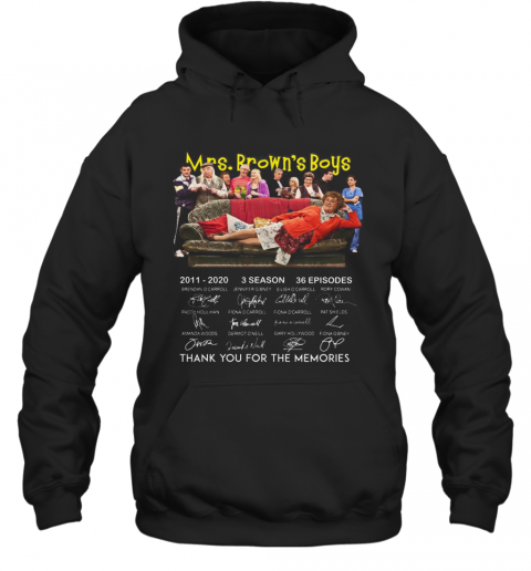 Pretty 10Th Anniversary Mrs Brown'S Boys Thank You For The Memories Signatures T-Shirt Unisex Hoodie