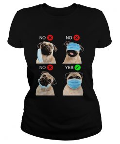 Pug dogs Right Way To Wear Mask  Classic Ladies