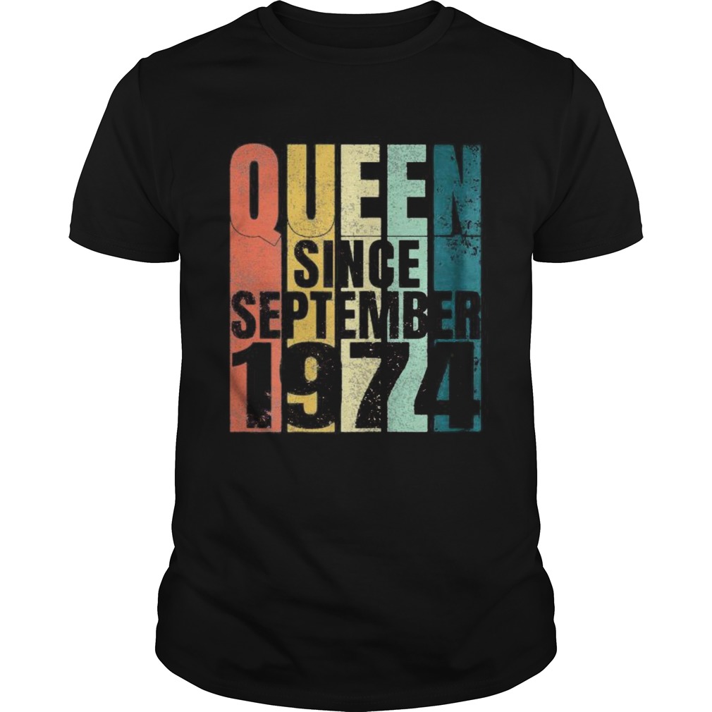 Queen since september 1974 vintage shirt