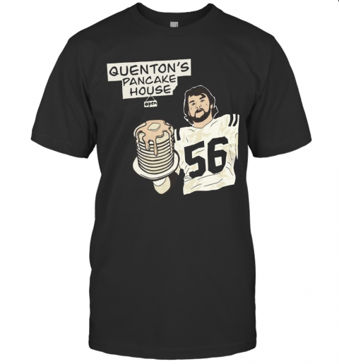 Quenton Nelson 56 Pancake House T-Shirt