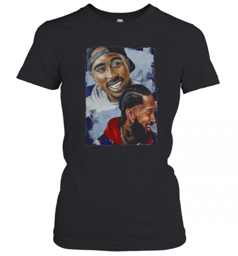 Rap Legends Tupac And Nipsey T-Shirt Classic Women's T-shirt