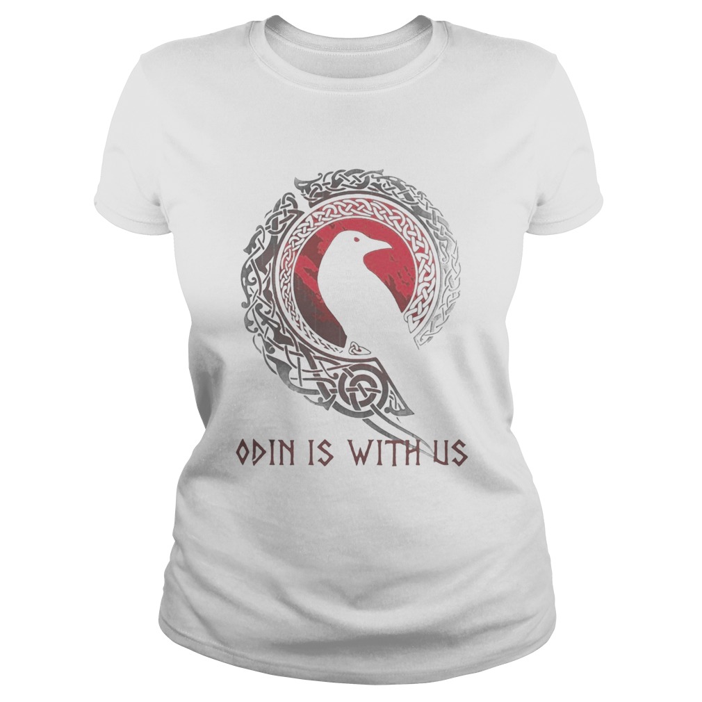 Raven odin is with us Classic Ladies