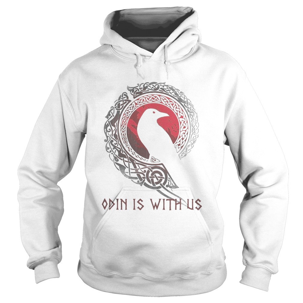 Raven odin is with us Hoodie