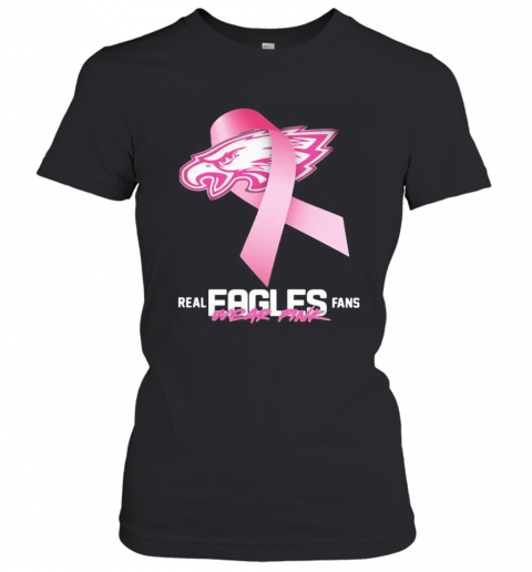 Real Eagles Fans Wear Pink Logo Cancer Awareness T-Shirt Classic Women's T-shirt