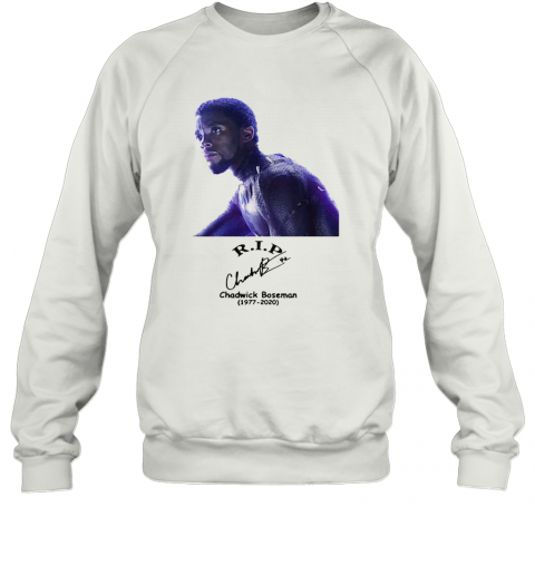 Rip Chadwick Boseman Black Panther 1977 2020 Signature T-Shirt Unisex Sweatshirt