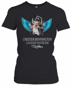 Rip Chester Bennington Legends Never Die Signature Linkin Park T-Shirt Classic Women's T-shirt