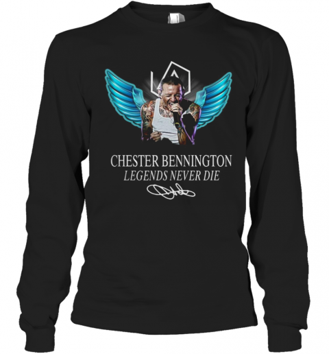 Rip Chester Bennington Legends Never Die Signature Linkin Park T-Shirt Long Sleeved T-shirt 