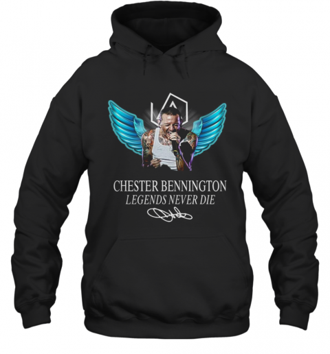 Rip Chester Bennington Legends Never Die Signature Linkin Park T-Shirt Unisex Hoodie