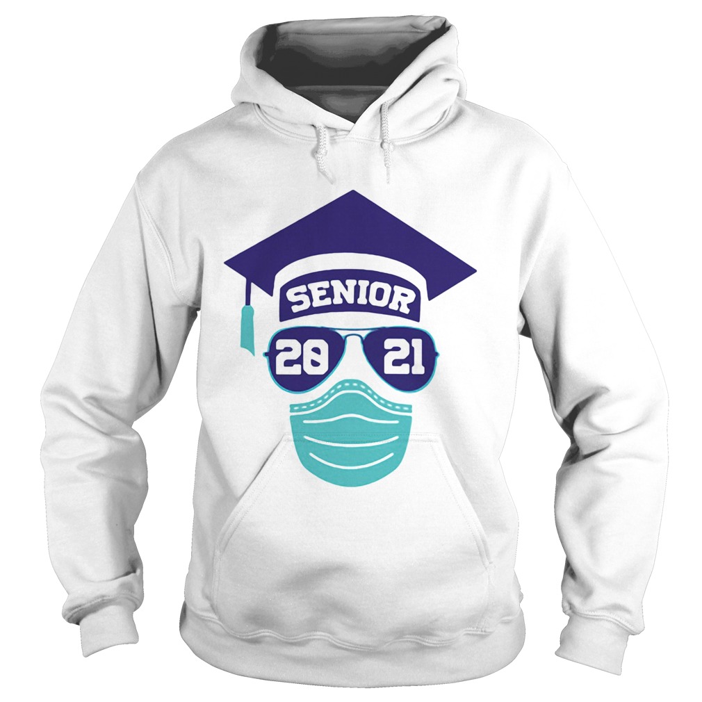 SENIOR 2021 SUNGLASSES MASK GRADUATION Hoodie