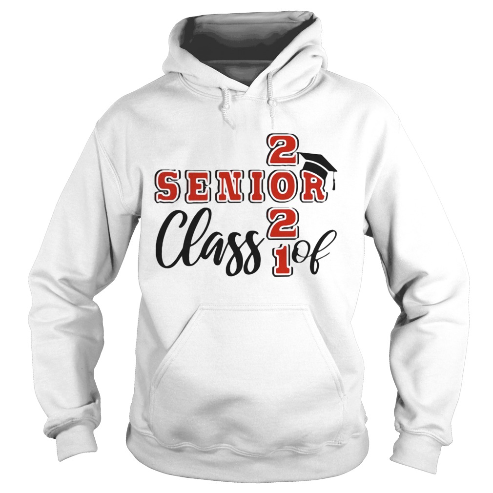 SENIOR CLASS OF 2021 Hoodie
